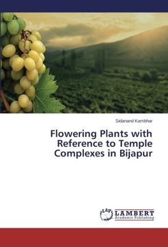 portada Flowering Plants with Reference to Temple Complexes in Bijapur