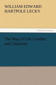 portada the map of life conduct and character (en Inglés)