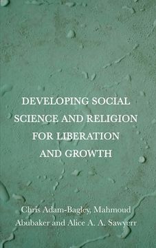 portada Developing Social Science and Religion for Liberation and Growth