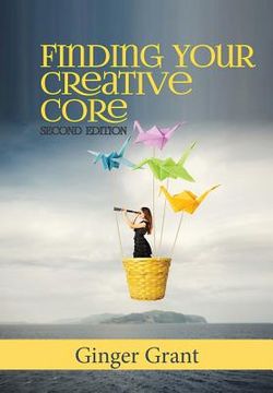 portada Finding Your Creative Core (en Inglés)