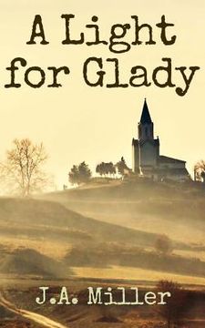 portada A Light for Glady (en Inglés)