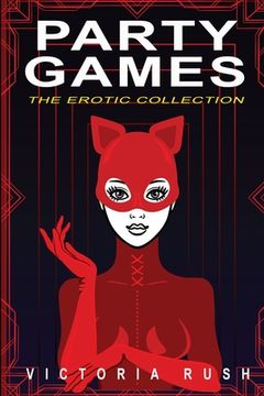portada Party Games: The Erotic Collection (en Inglés)