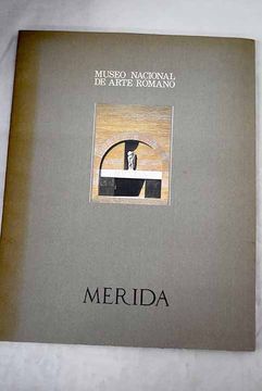 portada Guia del Museo Nacional de Arte Romano de Merida