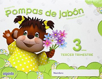 portada Pompas de Jabón, Educación Infantil, 3 Años, 2 Ciclo. 3 Trimestre