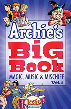 portada Archie's big Book Vol. 1: Magic, Music & Mischief 