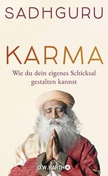 portada Karma: Wie wir das Eigene Schicksal Beeinflussen Können (in German)