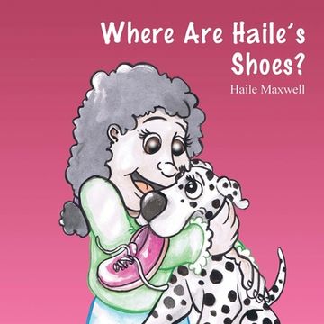 portada Where Are Haile's Shoes? (en Inglés)