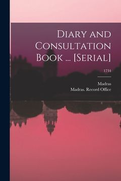 portada Diary and Consultation Book ... [serial]; 1734 (en Inglés)
