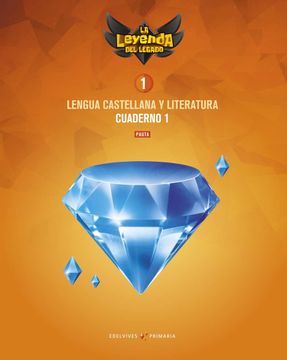 portada Proyecto: La Leyenda Del Legado. Lengua Castellana Y Literatura 1. Versión Pauta. Cuaderno 1 (in Spanish)
