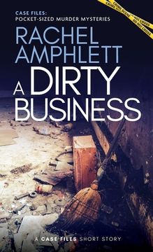 portada A Dirty Business: A short crime fiction story (en Inglés)