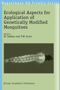 portada ecological aspects for application of genetically modified mosquitoes (in English)