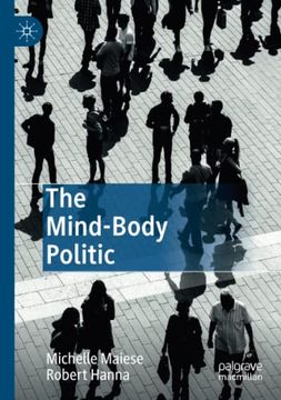 portada The Mind-Body Politic (en Inglés)