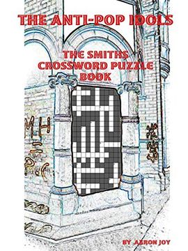 portada The Anti-Pop Idols: The Smiths Crossword Puzzle Book