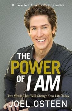 portada The Power Of I Am: Two Words That Will Change Your Life Today