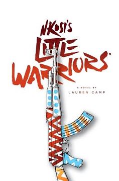 portada Nkosi's Little Warriors (en Inglés)