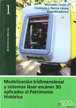 portada Modelizacion tridimensional y sistemas laser escaner 3d aplicados (Biblioteca Basica)