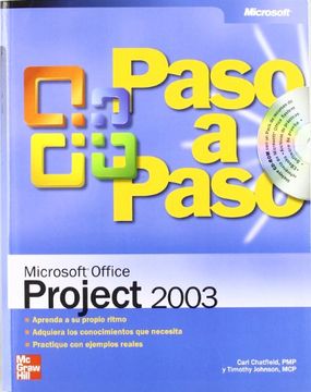 Libro Microsoft Office Project 2003 Paso a Paso, Carl S. Chatfield,Timothy  D. Johnson, ISBN 9788448140618. Comprar en Buscalibre