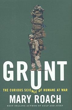 portada Grunt: The Curious Science of Humans at war (in English)
