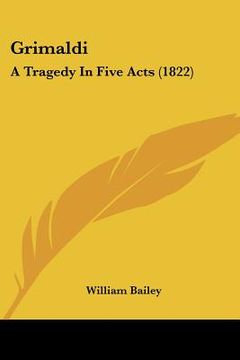 portada grimaldi: a tragedy in five acts (1822) (in English)