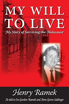 portada My Will to Live - My Story of Surviving the Holocaust (en Inglés)