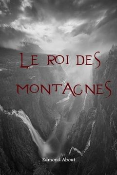 portada Le roi des montagnes (en Francés)