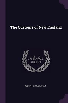 portada The Customs of New England (in English)