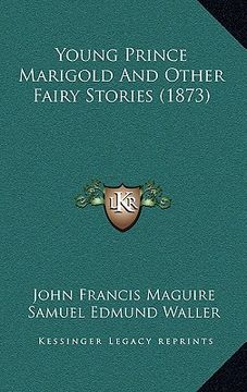 portada young prince marigold and other fairy stories (1873) (in English)