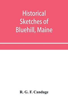 portada Historical Sketches of Bluehill, Maine (en Inglés)