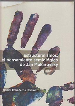 portada Estructuralismo: El Pensamiento Semiologico de jan (in Spanish)