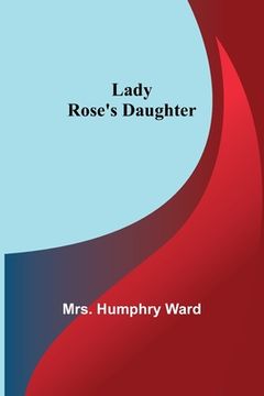 portada Lady Rose's Daughter (en Inglés)