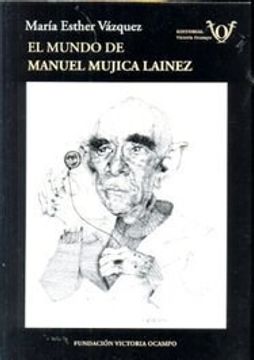portada El Mundo de Manuel Mujica Lainez (in Spanish)