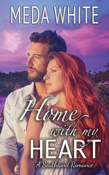 portada Home With My Heart: A Southland Romance The Prequel (in English)