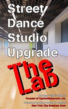 portada Street Dance Studio Upgrade - The Lab (in English)