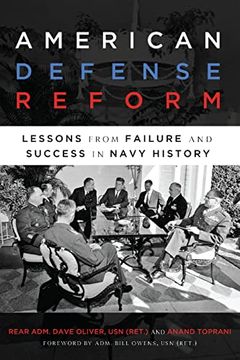 portada American Defense Reform: Lessons From Failure and Success in Navy History (en Inglés)