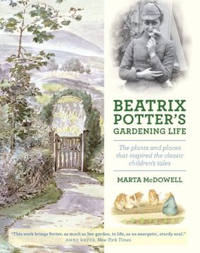 portada Beatrix Potter's Gardening Life: The Plants and Places That Inspired the Classic Children's Tales