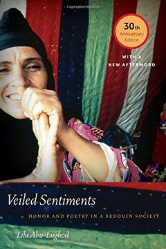 portada Veiled Sentiments: Honor and Poetry in a Bedouin Society