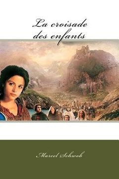 portada La croisade des enfants (en Francés)