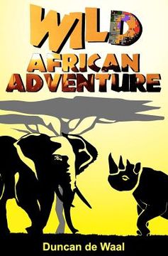 portada wild african adventure (en Inglés)
