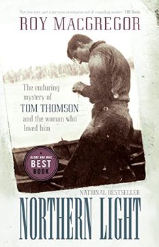 portada Northern Light: The Enduring Mystery of tom Thomson and the Woman who Loved him (en Inglés)