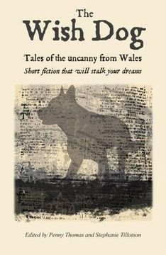 portada The Wish Dog: And Other Stories (en Inglés)