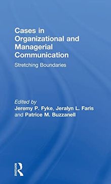 portada Cases in Organizational and Managerial Communication: Stretching Boundaries (en Inglés)