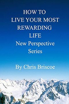 portada How to Live Your Most Rewarding Life (in English)
