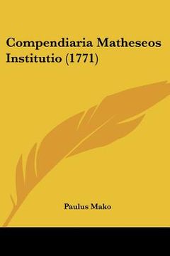 portada compendiaria matheseos institutio (1771) (en Inglés)