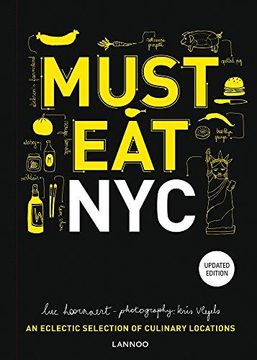 portada Must eat Nyc: An Eclectic Selection of Culinary Locations 