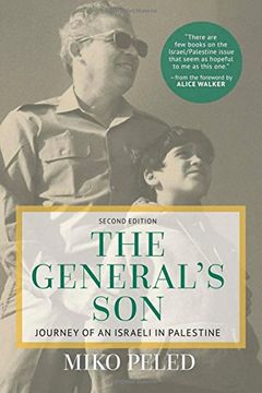 portada The General's Son: Journey of an Israeli in Palestine (en Inglés)