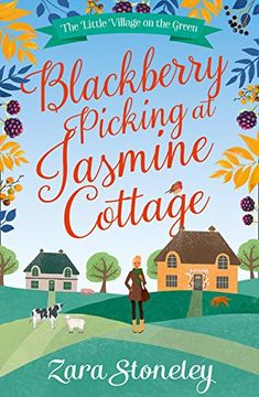 portada Blackberry Picking at Jasmine Cottage (The Little Village on the Green, Book 2) (en Inglés)