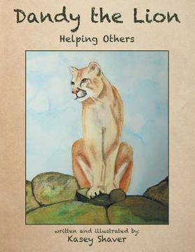 portada Dandy the Lion: Helping Others (en Inglés)