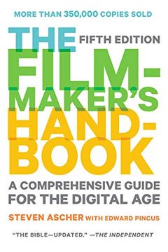 portada Filmmaker'S Handbook, the: A Comprehensive Guide for the Digital age (in English)