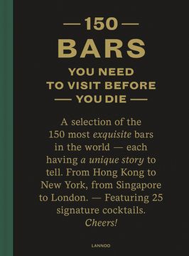 portada 150 Bars you Have to Visit: Revised Edition (150 Series) (en Inglés)
