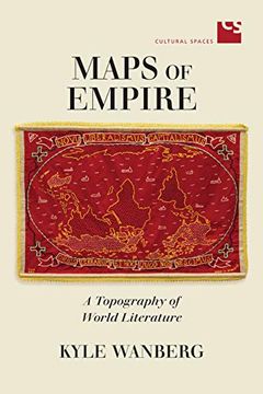 portada Maps of Empire: A Topography of World Literature (Cultural Spaces) (en Inglés)